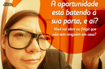 A oportunidade está batendo á sua porta, e aí?